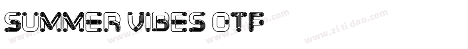 Summer Vibes OTF字体转换